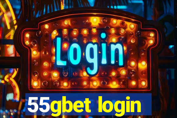 55gbet login